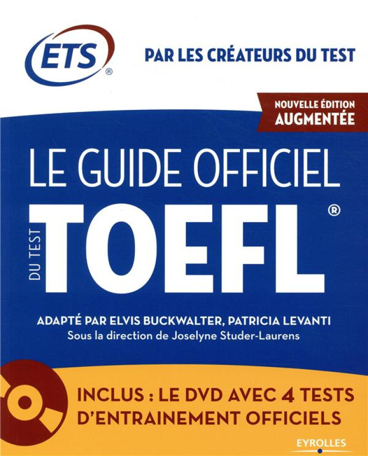 LE GUIDE OFFICIEL DU TEST TOEFL (2E EDITION) - ETS E T S. - EYROLLES