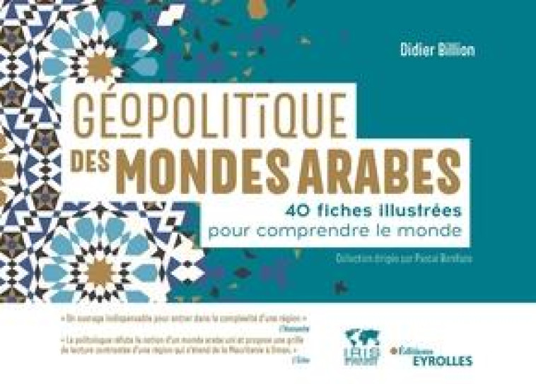 GEOPOLITIQUE DES MONDES ARABES - BILLION DIDIER - EYROLLES