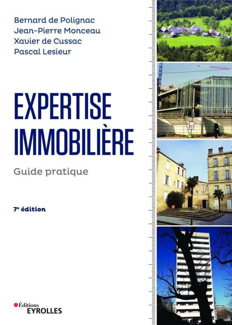 EXPERTISE IMMOBILIERE (7E EDITION) - DE CUSSAC/MONCEAU - Eyrolles