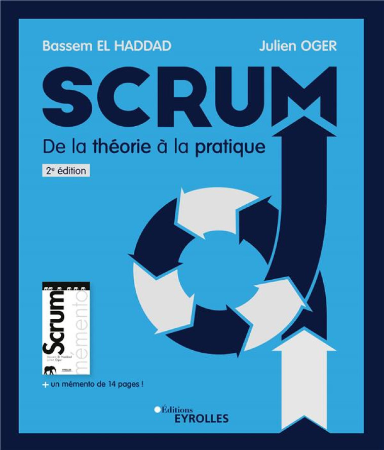 SCRUM, DE LA THEORIE A LA PRATIQUE (2E EDITION) - EL HADDAD/OGER - EYROLLES