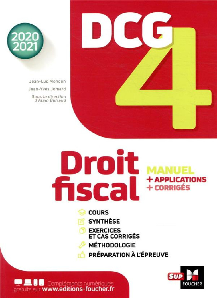 DCG 4 - DROIT FISCAL - MANUEL ET APPLICATIONS - MILLESIME 2020-2021 (EDITION 2020/2021) - JOMARD/MONDON - FOUCHER