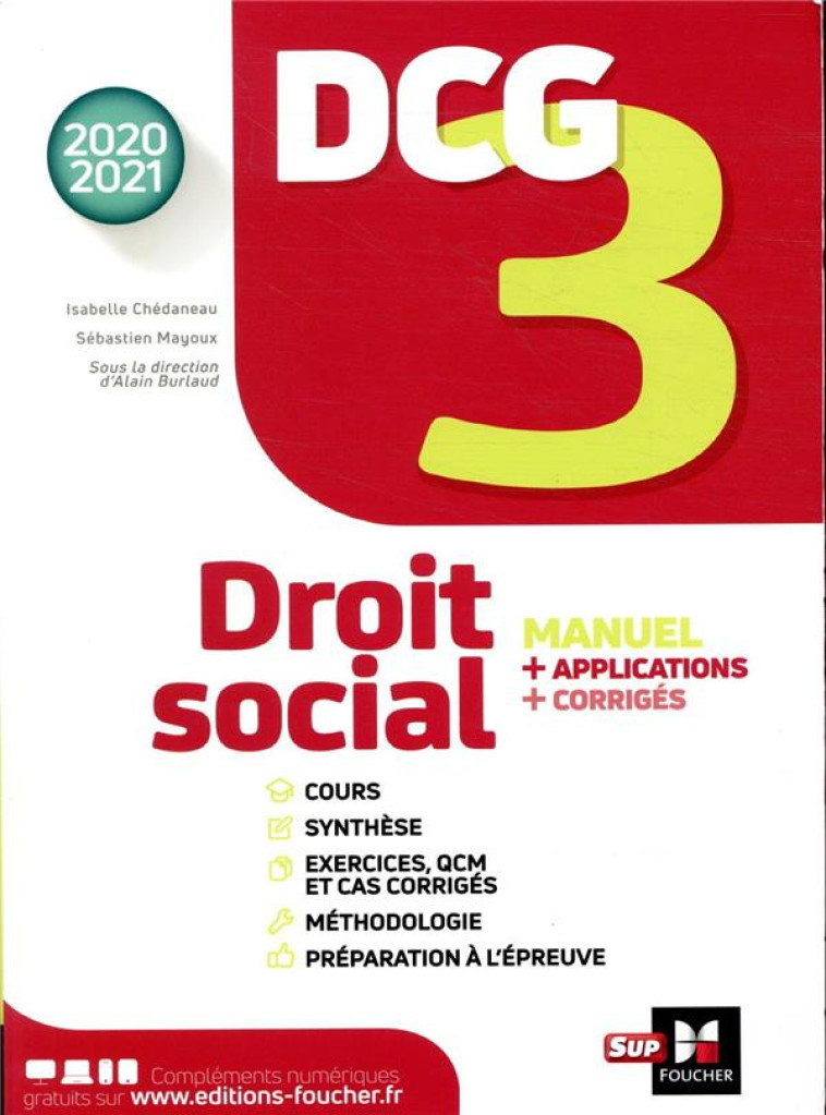 DCG 3 - DROIT SOCIAL - MANUEL ET APPLICATIONS - MILLESIME 2020-2021 (EDITION 2020/2021) - CHEDANEAU/MAYOUX - FOUCHER