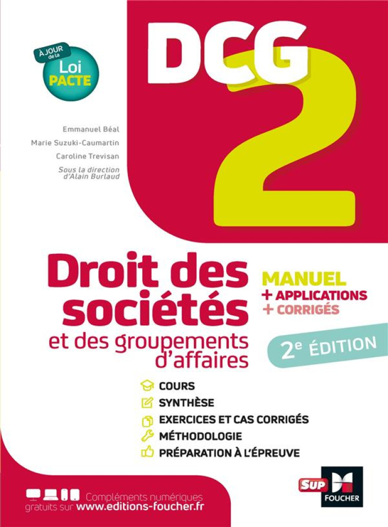 DCG 2  -  DROIT DES SOCIETES ET AUTRES GROUPEMENTS D'AFFAIRES  -  MANUEL + APPLICATIONS + CORRIGES (2E EDITION) - TREVISAN/BURLAUD - FOUCHER