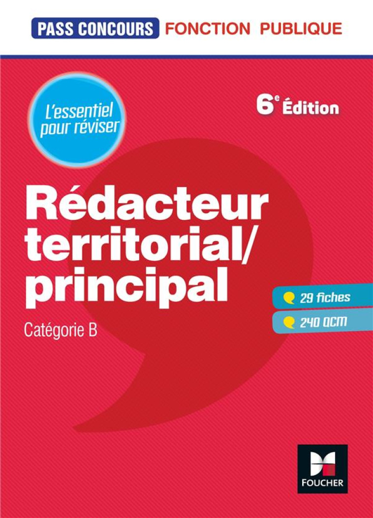 PASS'CONCOURS : REDACTEUR TERRITORIAL/PRINCIPAL  -  CATEGORIE B (6E EDITION) - CANFIN-DOCO/PARISSE - FOUCHER