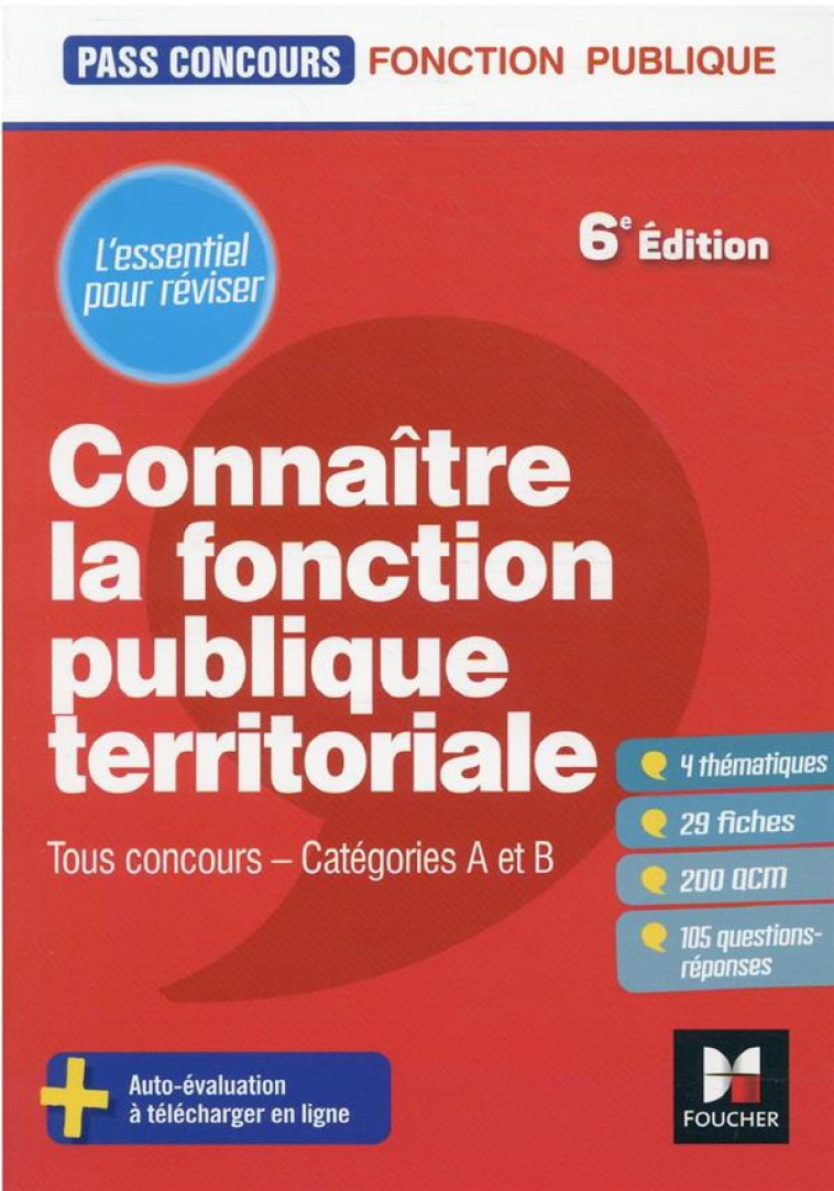 PASS'CONCOURS : CONNAITRE LA FONCTION PUBLIQUE TERRITORIALE  -  TOUS CONCOURS, CATEGORIES A ET B (6E EDITION) - LE PAGE BRIGITTE - FOUCHER