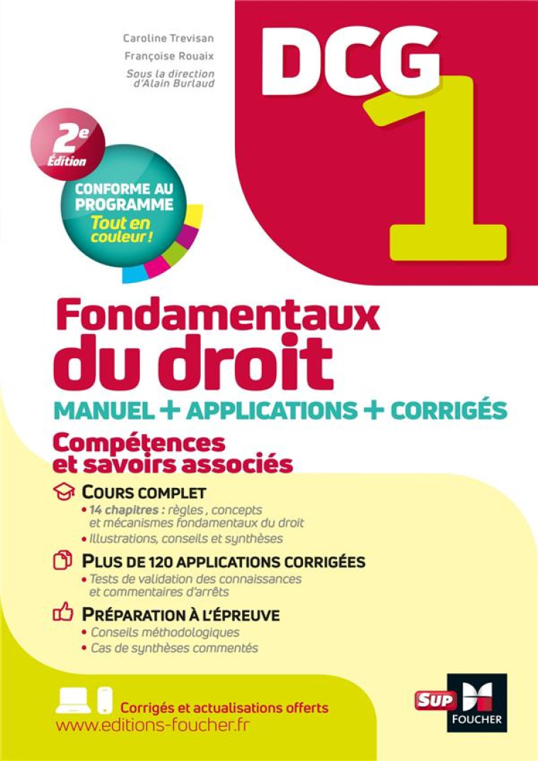 DCG 1 : FONDAMENTAUX DU DROIT  -  MANUEL + APPLICATIONS + CORRIGES (2E EDITION) - TREVISAN/ROUAIX - FOUCHER