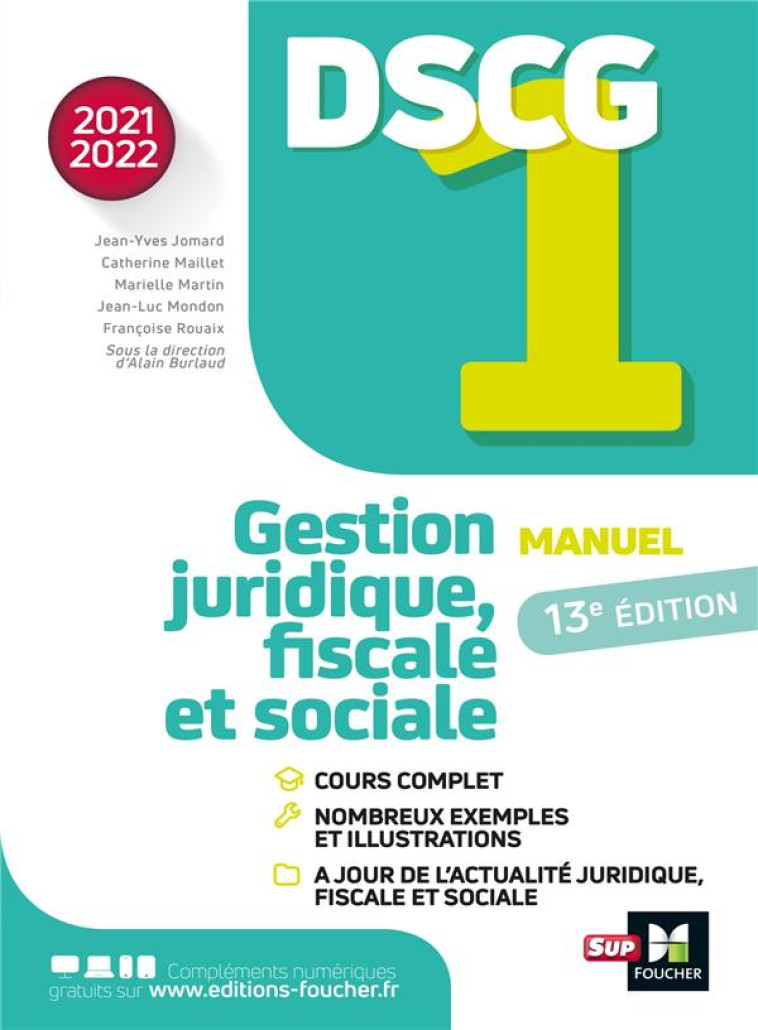 DSCG 1 : GESTION JURIDIQUE, FISCALE ET SOCIALE  -  MANUEL (EDITION 2021/2022) - JOMARD/MONDON/ROUAIX - FOUCHER