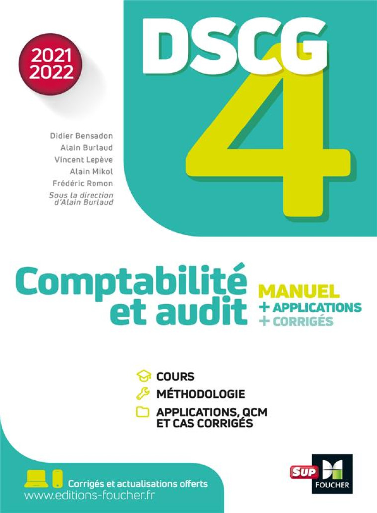 DSCG 4 : COMPTABILITE ET AUDIT (EDITION 2021/2022) - BURLAUD/BENSADON - FOUCHER