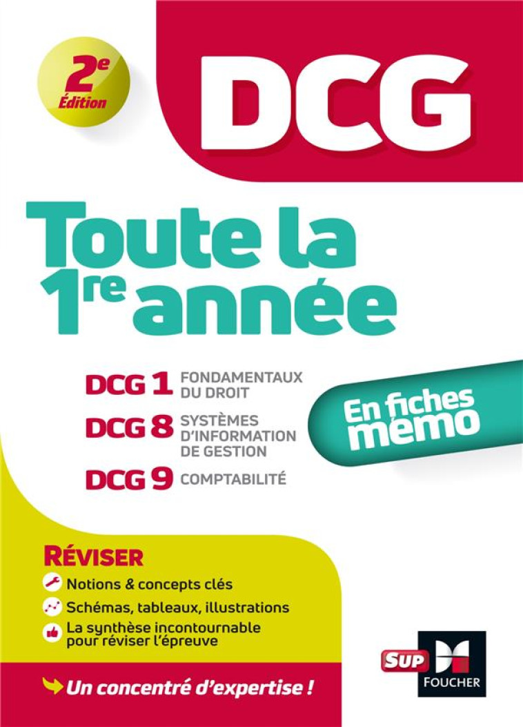 DCG - TOUTE LA 1ERE ANNEE DU DCG 1, 8, 9 EN FICHES - REVISION - BURLAUD/ROUAIX/TESTE - FOUCHER