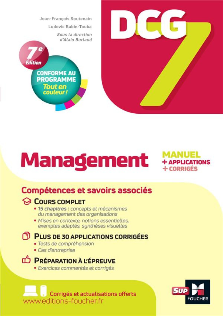 DCG 7 : MANAGEMENT  -  MANUEL ET APPLICATIONS (7E EDITION) - BABIN-TOUBA/BURLAUD - FOUCHER