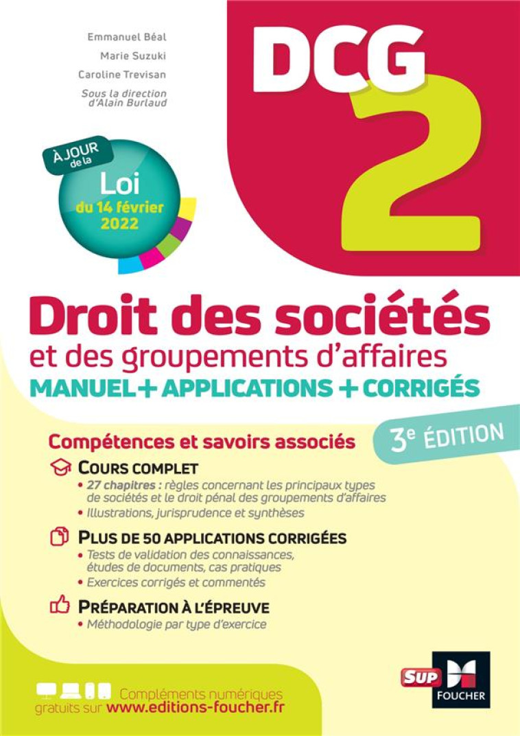 DCG 2 : DROIT DES SOCIETES ET AUTRES GROUPEMENTS D'AFFAIRES  -  MANUEL + APPLICATIONS + CORRIGES (3E EDITION) - TREVISAN/BURLAUD - FOUCHER