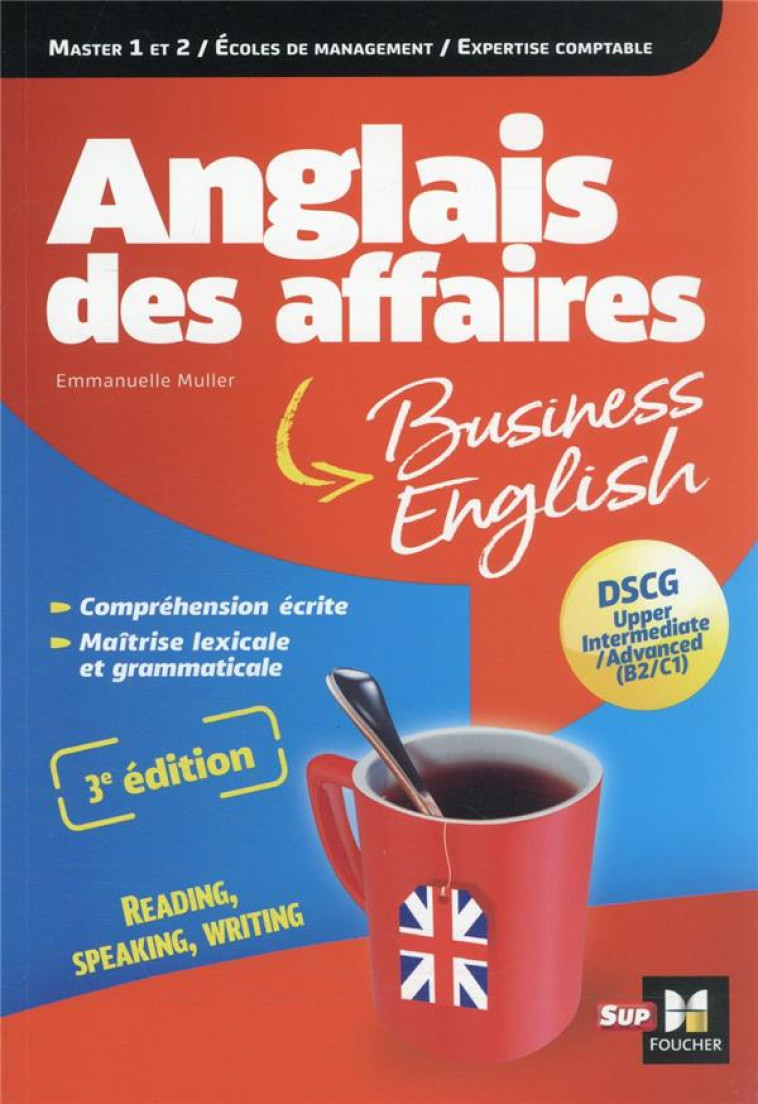 ANGLAIS DES AFFAIRES  -  MASTER 1 ET 2, ECOLE DE MANAGEMENT, EXPERTISE COMPTABLE (3E EDITION) - MULLER EMMANUELLE - FOUCHER