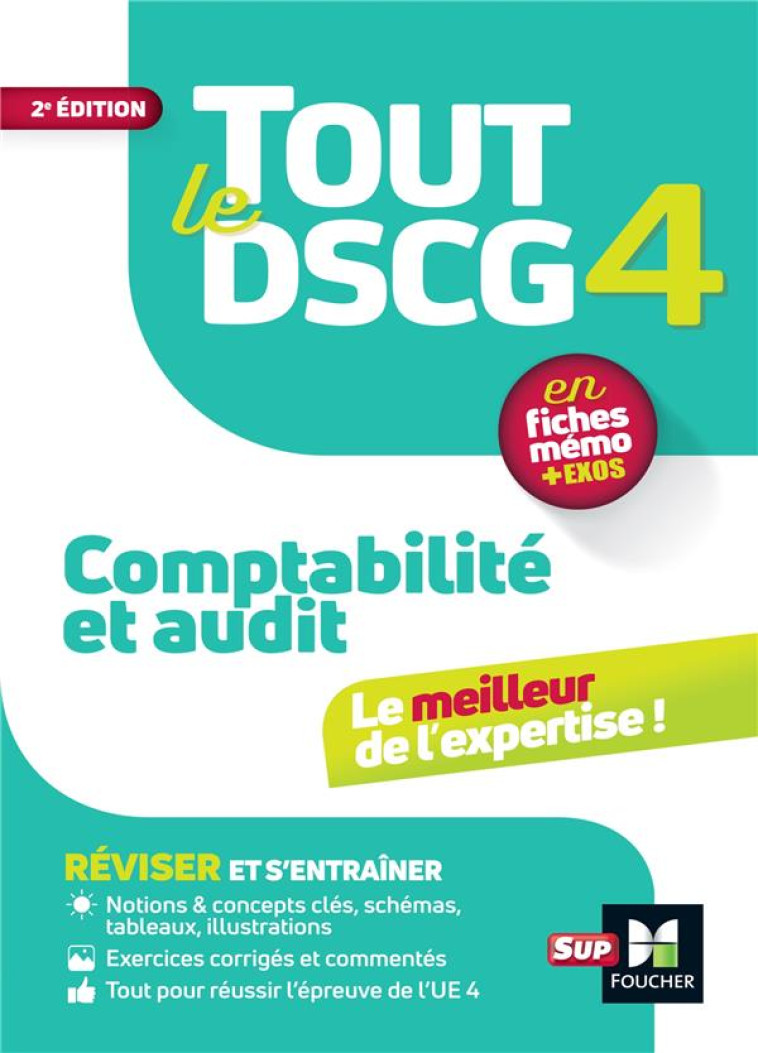 TOUT LE DSCG 4 - COMPTABILITE ET AUDIT - REVISION ET ENTRAINEMENT - BURLAUD/KELLER/CARRE - FOUCHER