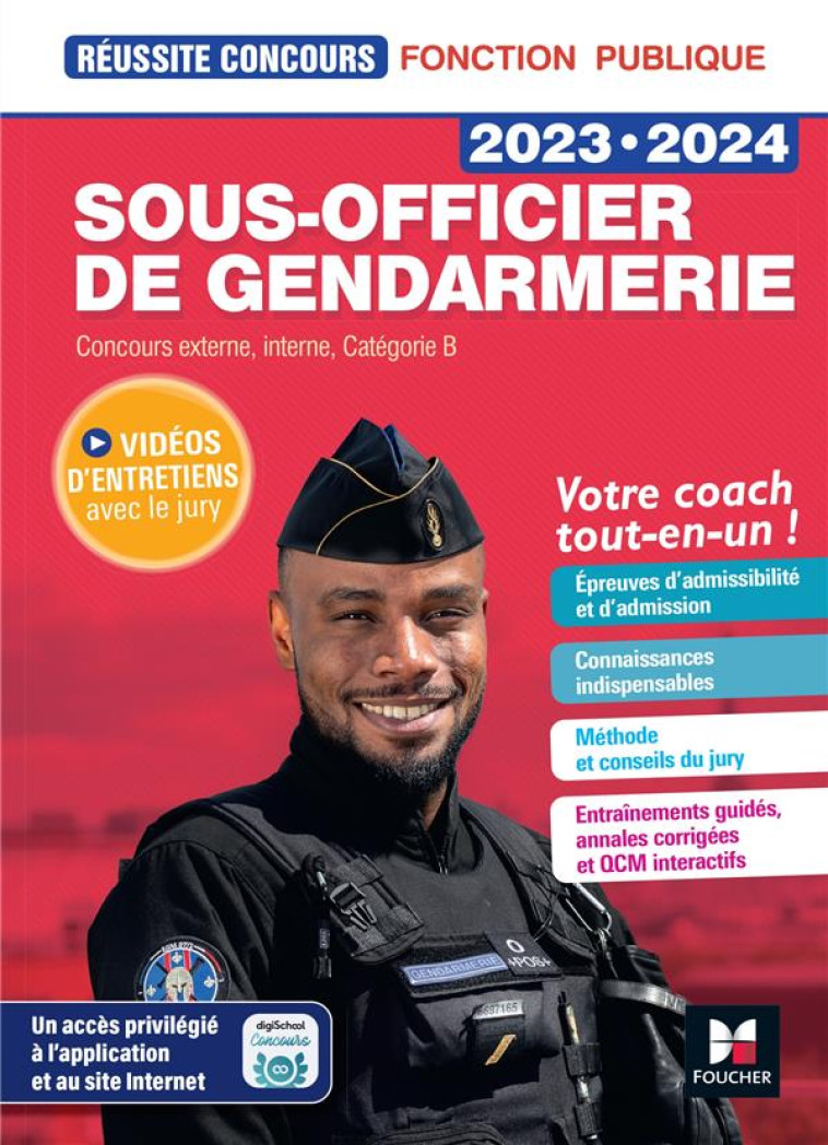 REUSSITE CONCOURS : SOUS-OFFICIER DE GENDARMERIE  -  CONCOURS EXTERNE, INTERNE, CATEGORIE B  -  VOTRE COACH TOUT-EN-UN ! (EDITION 2023/2024) - ALBAN/BEAL/SAUNIER - FOUCHER