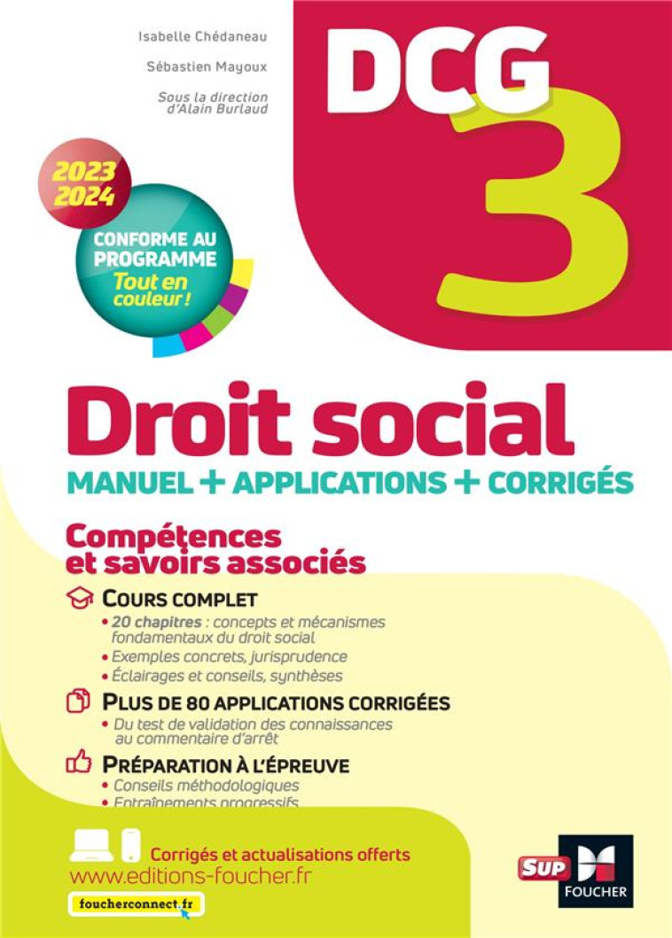 DCG 3 : DROIT SOCIAL  -  MANUEL + APPLICATIONS + CORRIGES (EDITION 2023/2024) - BURLAUD/CHEDANEAU - FOUCHER