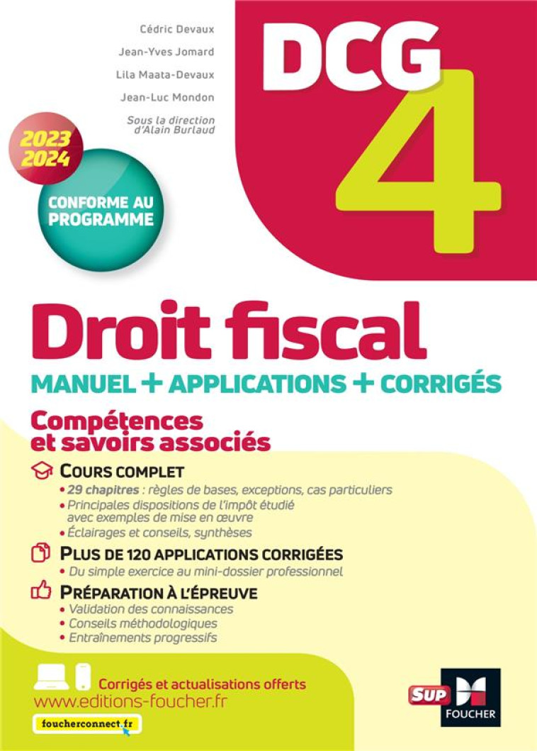 DCG 4 : DROIT FISCAL  -  MANUEL ET APPLICATIONS (EDITION 2023/2024) - DEVAUX/JOMARD/MONDON - FOUCHER