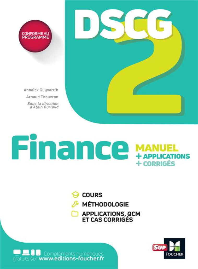 DSCG 2 : FINANCE  -  MANUEL + APPLICATIONS + CORRIGES (EDITION 2023/2024) - BURLAUD/GUYVARC-H - FOUCHER