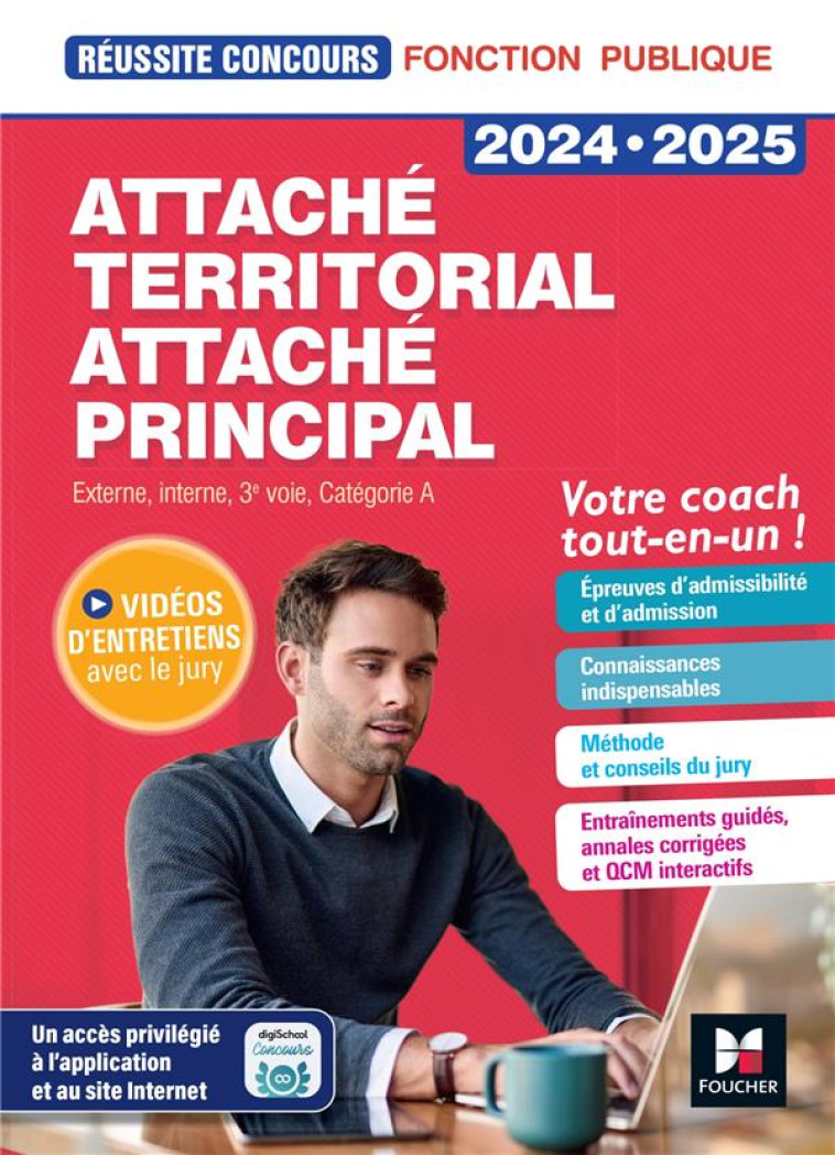 REUSSITE CONCOURS : ATTACHE TERRITORIAL, ATTACHE PRINCIPAL  -  CATEGORIE A  -  PREPARATION COMPLETE (EDITION 2024/2025) - LAPIERRE DARIC/DRAPP - FOUCHER