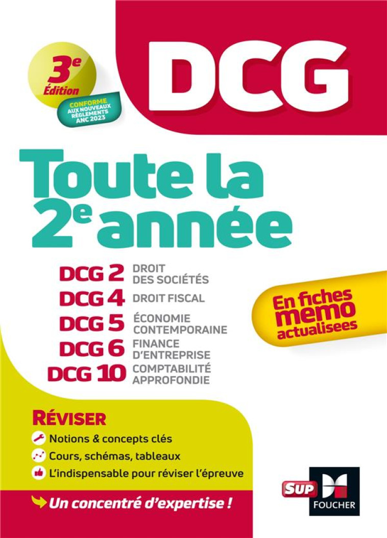 DCG - TOUTE LA 2E ANNEE DU DCG 2, 4, 5, 6, 10 EN FICHES - 2024 - REVISION 2024-2025 - DESTOURS/DEVAUX - FOUCHER