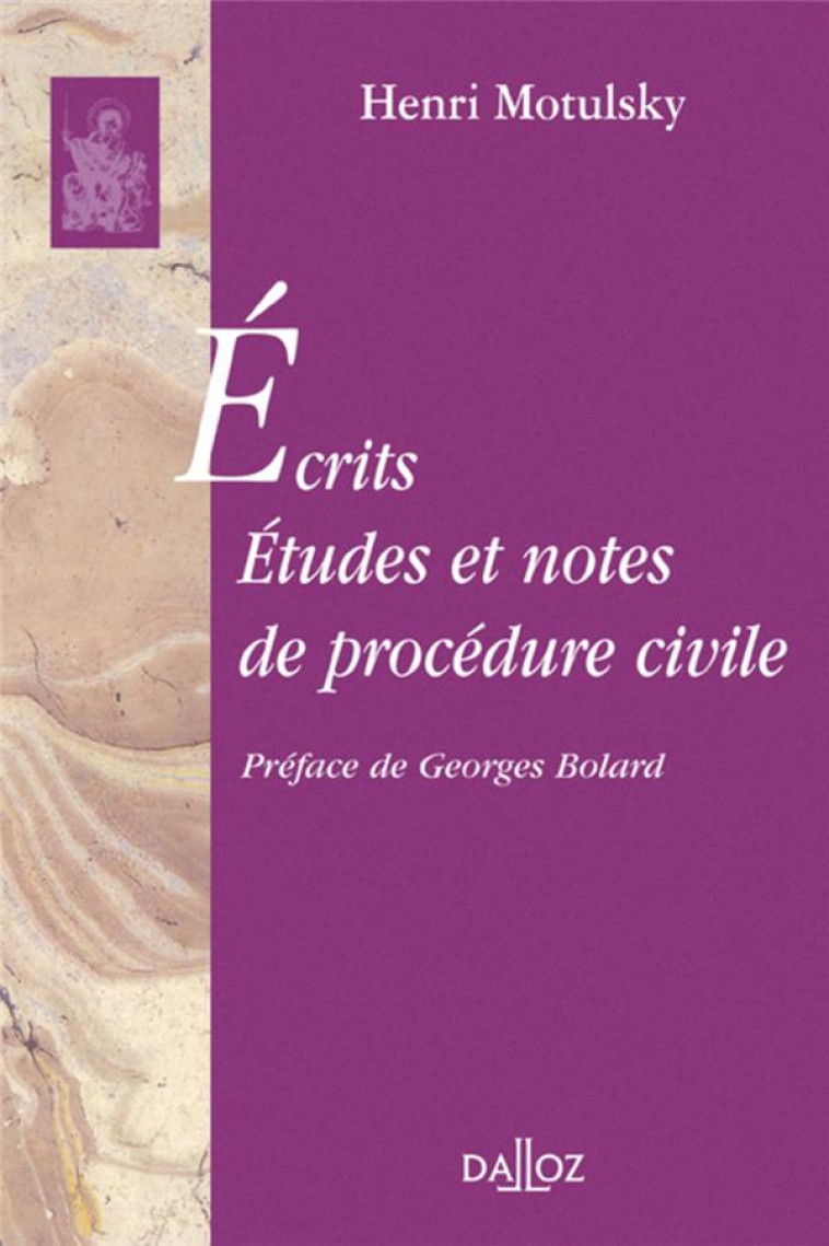 ECRITS  -  ETUDES ET NOTES DE PROCEDURE CIVILE - MOTULSKY HENRI - DALLOZ