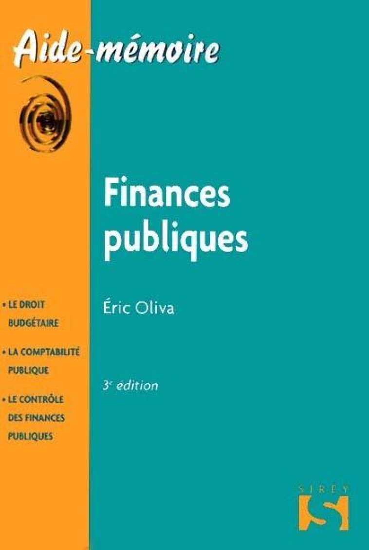 FINANCES PUBLIQUES (3E EDITION) - OLIVA ERIC - Sirey