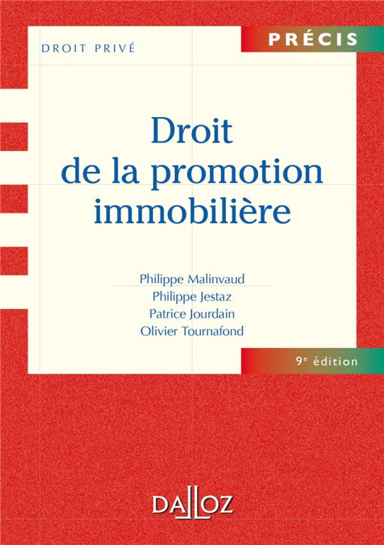 DROIT DE LA PROMOTION IMMOBILIERE (9E EDITION) - MALINVAUD/JESTAZ - Dalloz