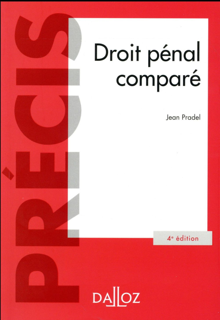 DROIT PENAL COMPARE (4E EDITION) - PRADEL JEAN - Dalloz