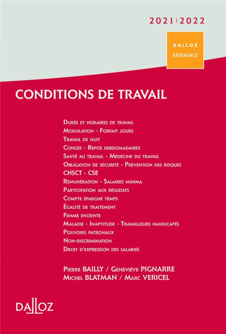 CONDITIONS DE TRAVAIL (EDITION 2021/2022) - BAILLY/BLATMAN - DALLOZ