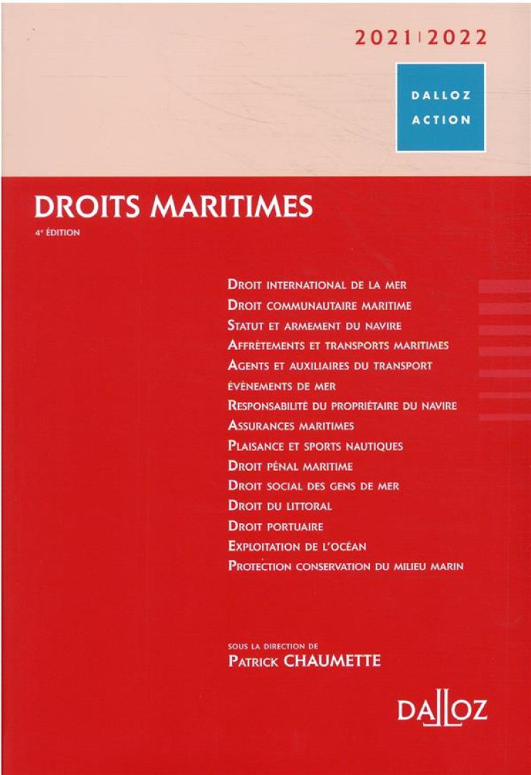 DROITS MARITIMES (EDITION 2020/2021) - BOILLET/CHAUMETTE - DALLOZ