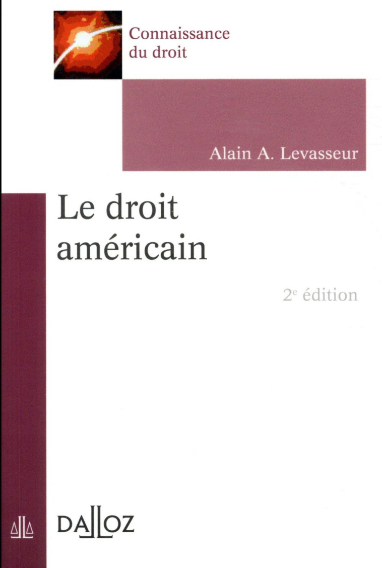 LE DROIT AMERICAIN - LEVASSEUR ALAIN - DALLOZ