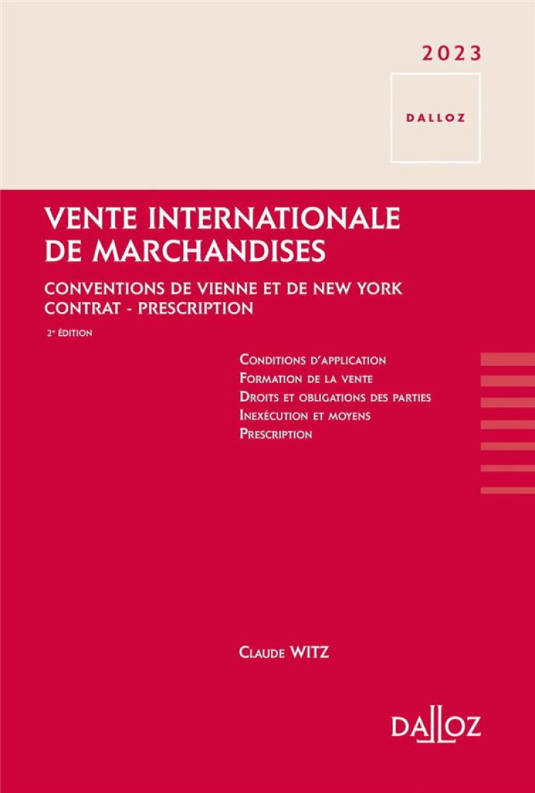 VENTE INTERNATIONALE DE MARCHANDISES (EDITION 2023/2024) - WITZ CLAUDE - DALLOZ