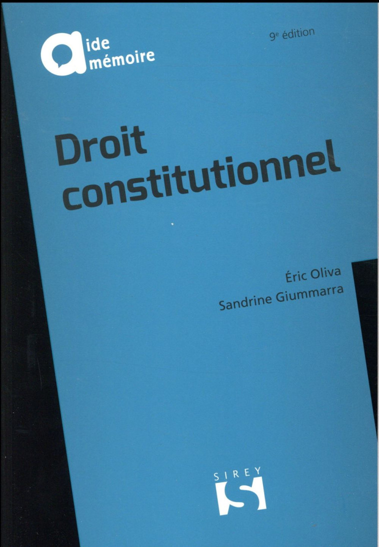 DROIT CONSTITUTIONNEL (9E EDITION) - GIUMMARRA/OLIVA - Sirey