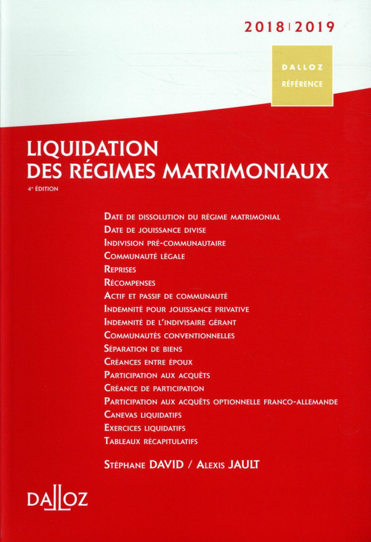 LIQUIDATION DES REGIMES MATRIMONIAUX - DAVID/JAULT - DALLOZ