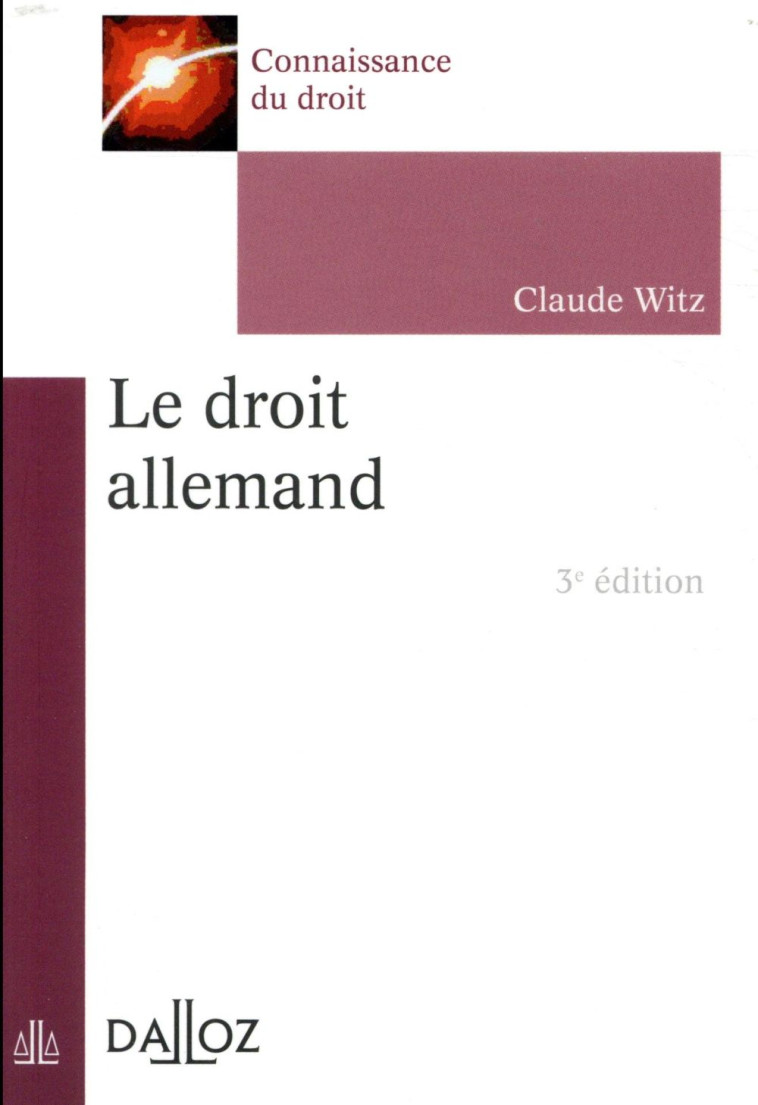 LE DROIT ALLEMAND (3E EDITION) - WITZ CLAUDE - DALLOZ