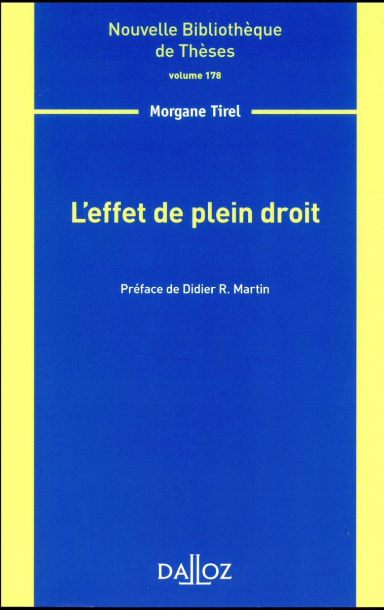 L'EFFET DE PLEIN DROIT - TIREL MORGANE - DALLOZ