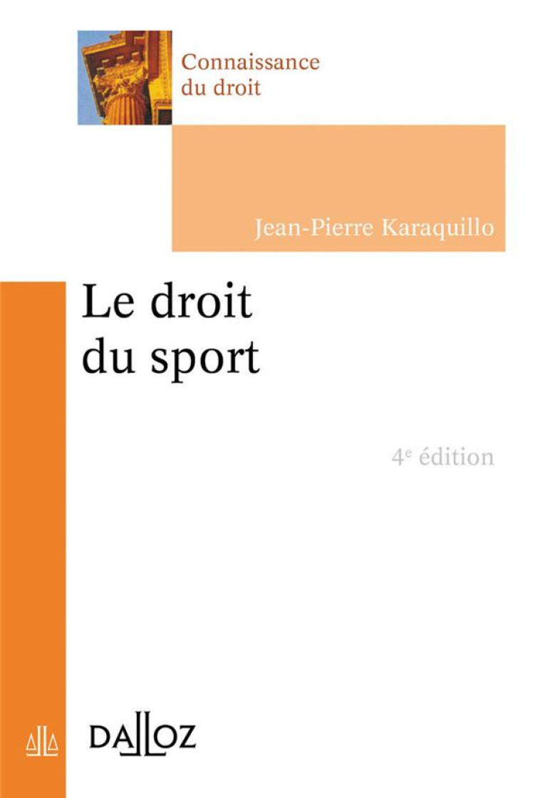 DROIT DU SPORT - KARAQUILLO J-P. - DALLOZ