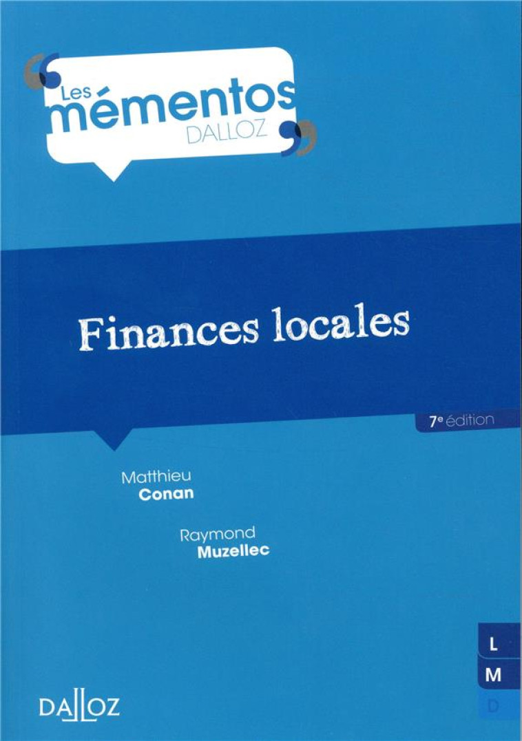 FINANCES LOCALES (7E EDITION) - CONAN/MUZELLEC - DALLOZ