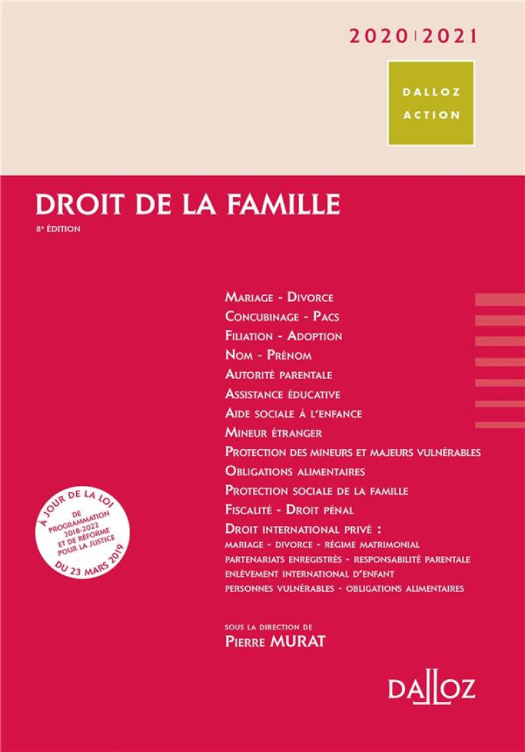 DROIT DE LA FAMILLE (EDITION 2020/2021) - BERNIGAUD/DEVERS - DALLOZ