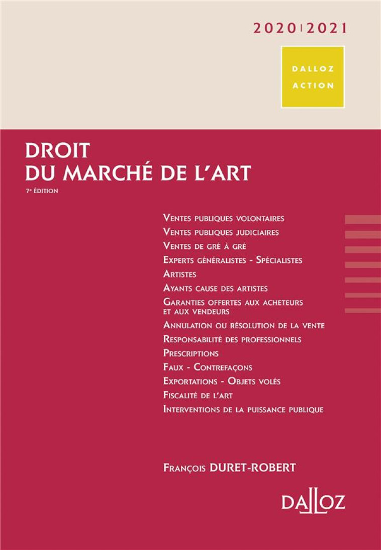 DROIT DU MARCHE DE L'ART 2020/2021 7ED - DURET-ROBERT F. - DALLOZ