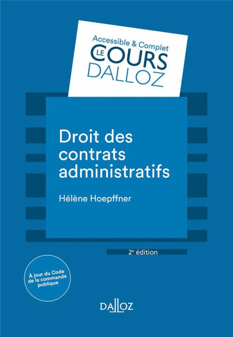 DROIT DES CONTRATS ADMINISTRATIFS (2E EDITION) - HOEPFFNER HELENE - DALLOZ