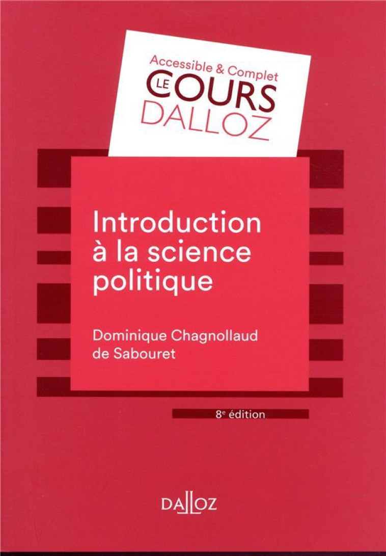 INTRODUCTION A LA SCIENCE POLITIQUE (8E EDITION) - CHAGNOLLAUD D. - DALLOZ