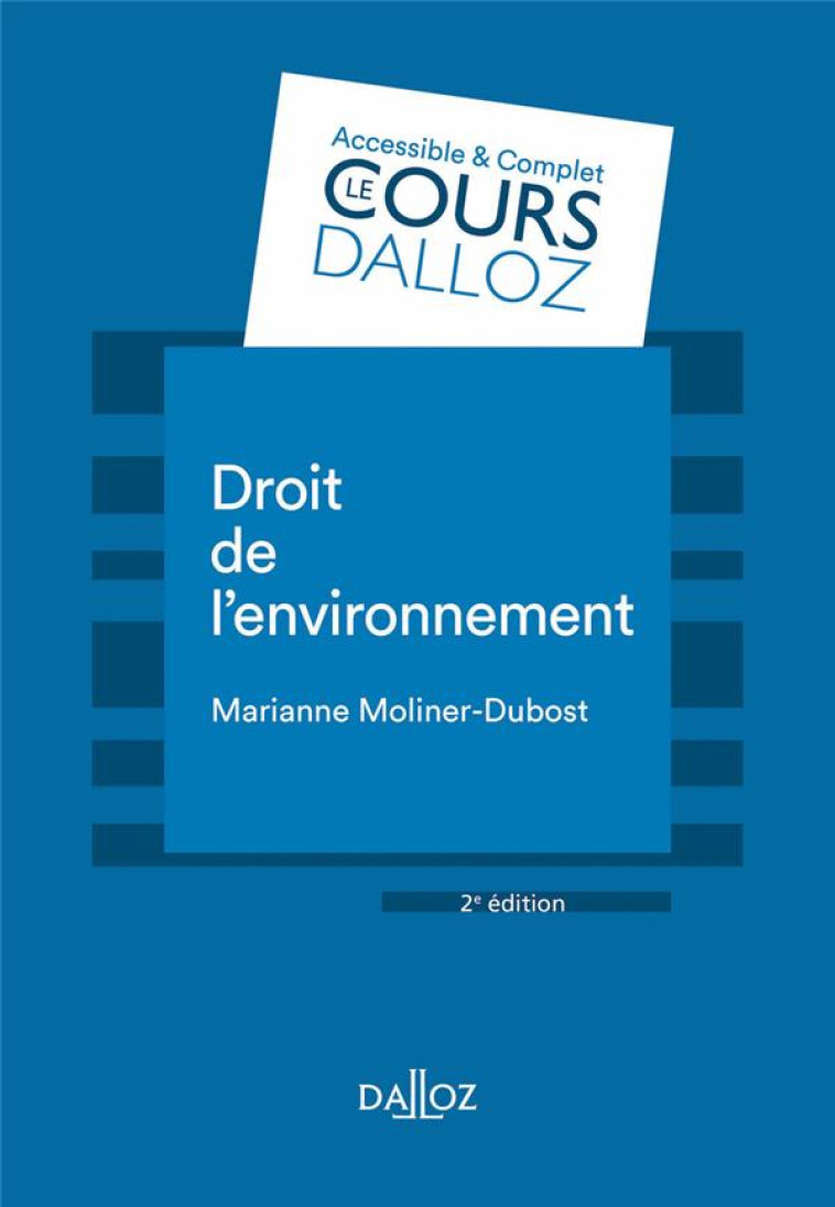 DROIT DE L'ENVIRONNEMENT - MOLINER-DUBOST M. - DALLOZ