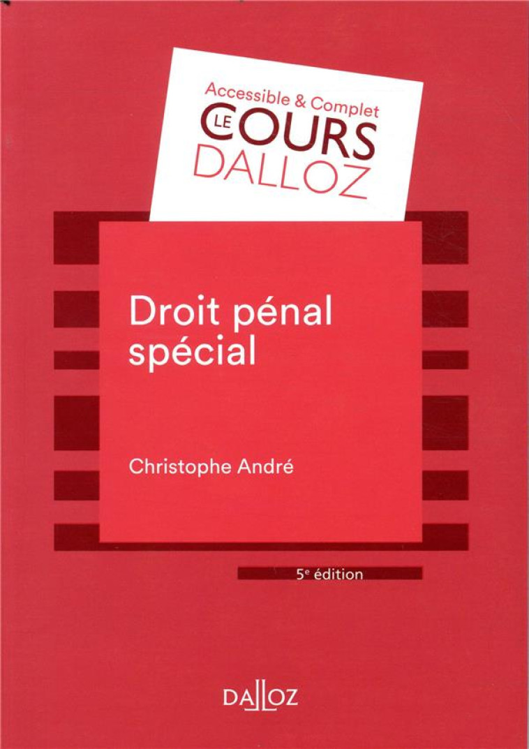 DROIT PENAL SPECIAL - ANDRE CHRISTOPHE - DALLOZ