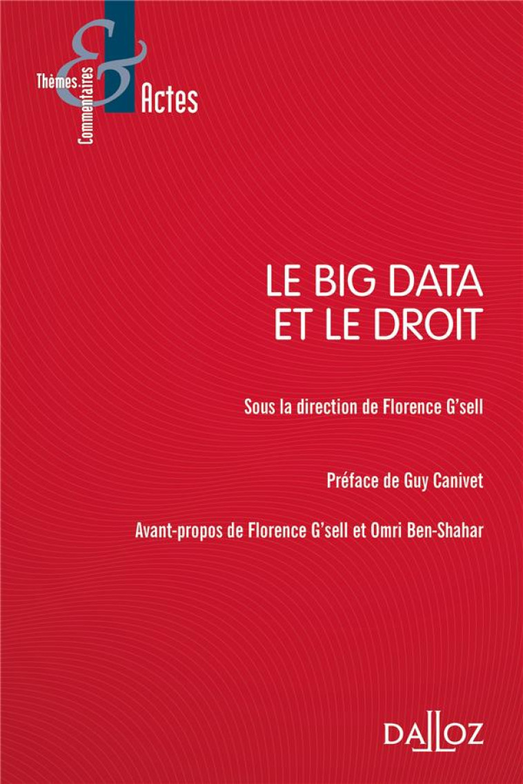 LAW AND BIG DATA - G-SELL FLORENCE - DALLOZ