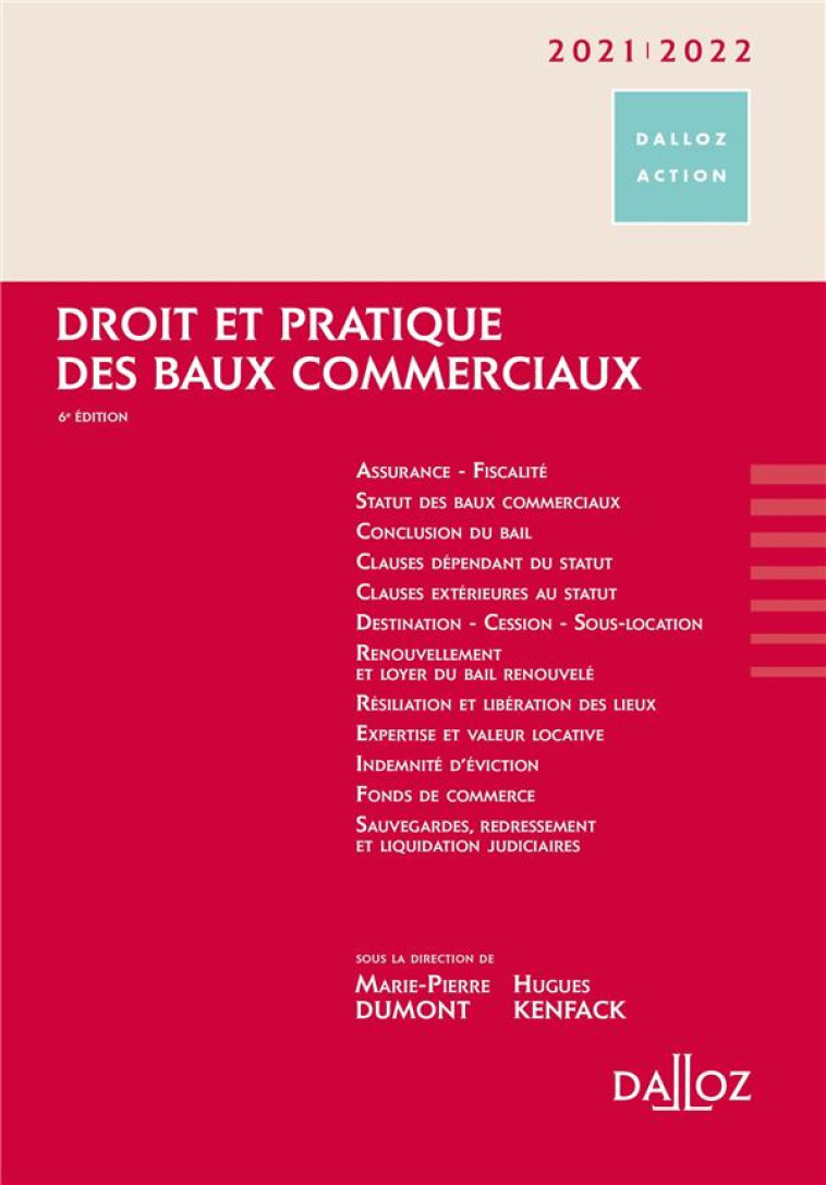 DROIT ET PRATIQUE DES BAUX COMMERCIAUX (EDITION 2021/2022) - KENFACK/COLOMER - DALLOZ