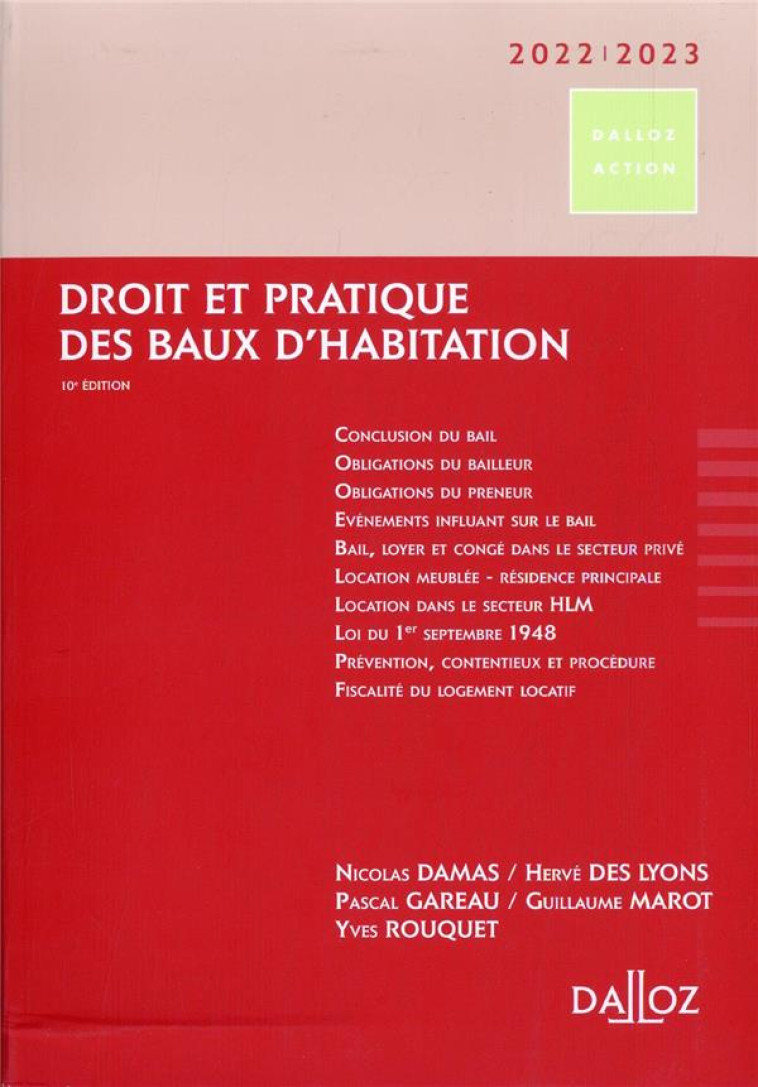 DROIT ET PRATIQUE DES BAUX D'HABITATION (EDITION 2022/2023) - DAMAS/DES LYONS - DALLOZ