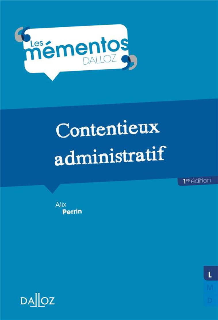 CONTENTIEUX ADMINISTRATIF - PERRIN ALIX - DALLOZ