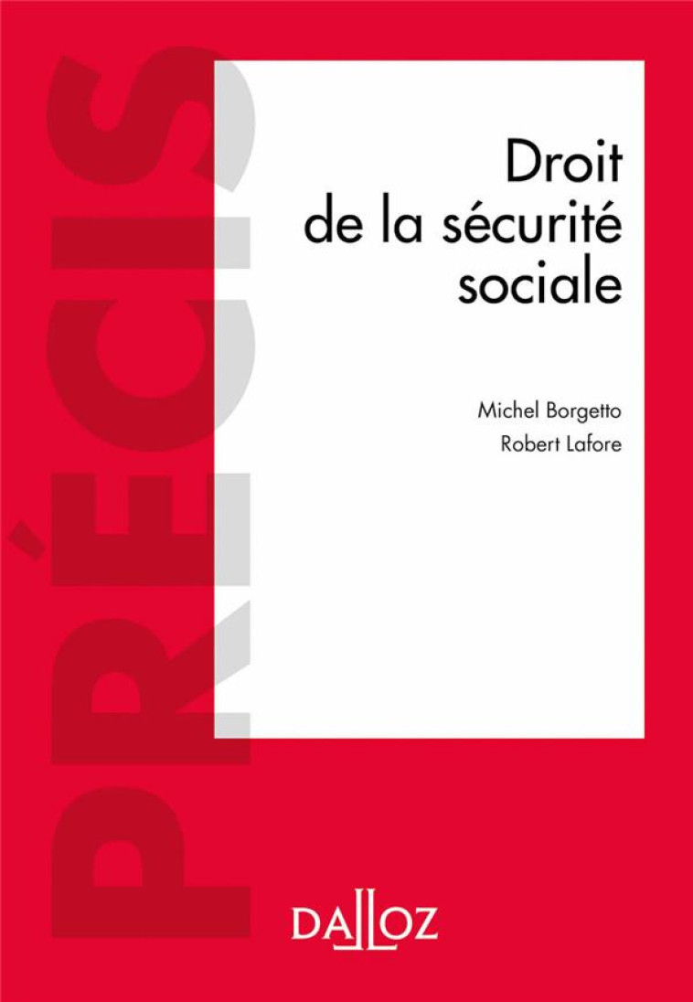 DROIT DE LA SECURITE SOCIALE 19ED - BORGETTO/LAFORE - DALLOZ