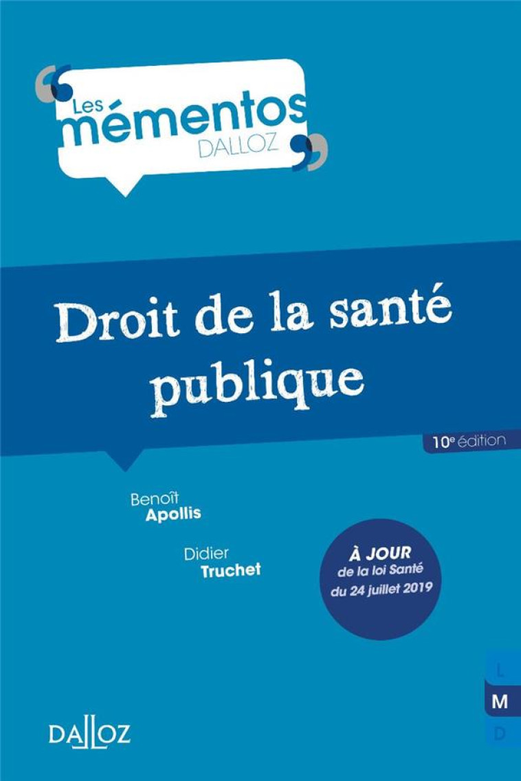 DROIT DE LA SANTE PUBLIQUE - TRUCHET/APOLLIS - DALLOZ