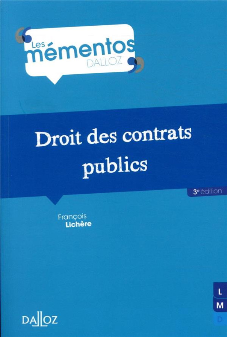 DROIT DES CONTRATS PUBLICS - LICHERE FRANCOIS - DALLOZ